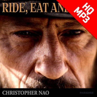 Christopher Nao - Ride Eat and Kill