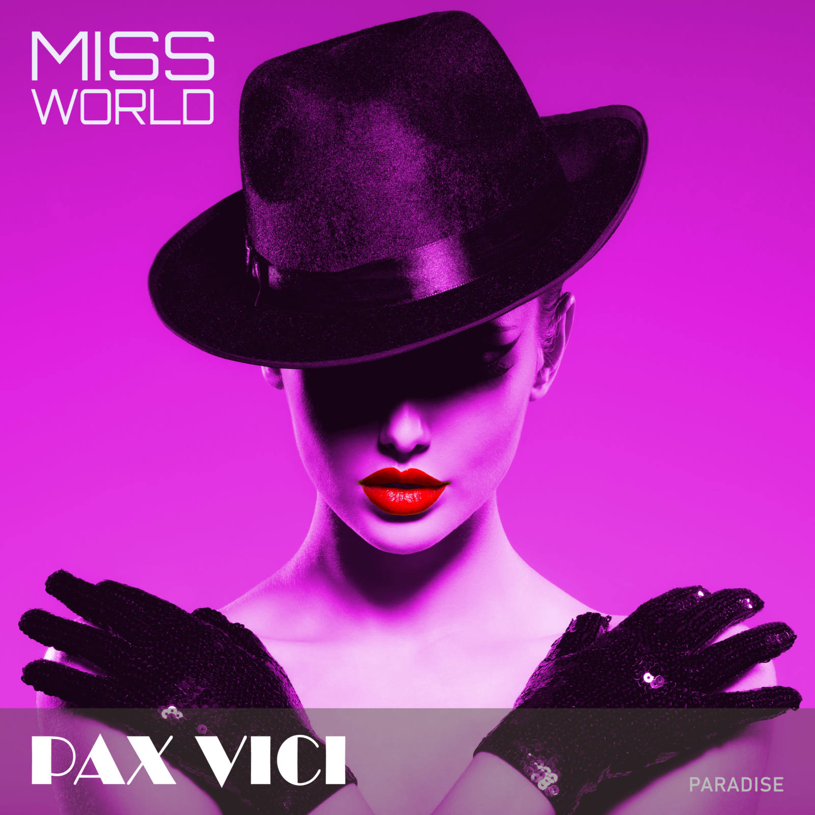 Miss World - Song by Pax Vici