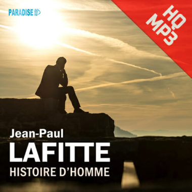 Histoire d'Homme - Jean-Paul Lafitte