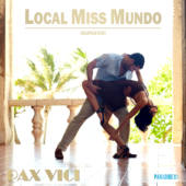 Pax Vici - Local Miss Mundo